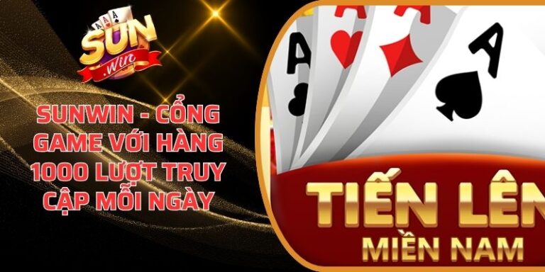 Tiến Lên Miền Nam Sunwin – Quy Luật Và Cách Tham Gia 6 Tiến Lên Miền Nam Sunwin